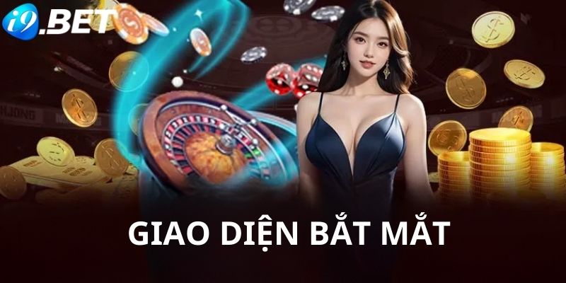 Giao diện bắt mắt, gây ấn tượng mạnh cho hội viên