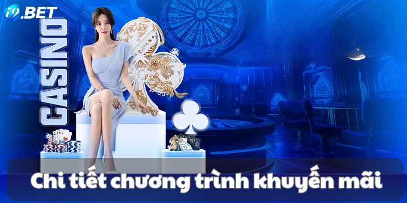 Thông tin về ưu đãi siêu cool tại i9bet